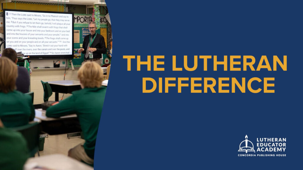 The Lutheran Difference
